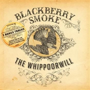 Blackberry Smoke - Whippoorwill in der Gruppe CD / Country,Pop-Rock bei Bengans Skivbutik AB (714879)