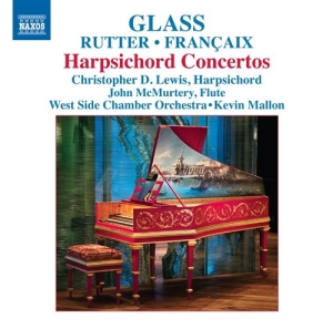 Francaix / Rutter / Glass - Harpsichord Concertos in der Gruppe Externt_Lager / Naxoslager bei Bengans Skivbutik AB (715494)