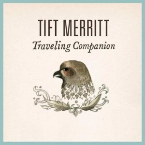 Merritt Tift - Traveling Companion in der Gruppe UNSERE TIPPS / Klassiska lablar / YepRoc / Vinyl bei Bengans Skivbutik AB (780296)