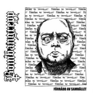 Bombangrepp - Förrådd Av Samhället in der Gruppe VINYL / Pop-Rock bei Bengans Skivbutik AB (780376)