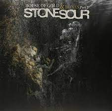 Stone Sour - House Of Gold & Bones Part 2 in der Gruppe VINYL / Hårdrock bei Bengans Skivbutik AB (780588)