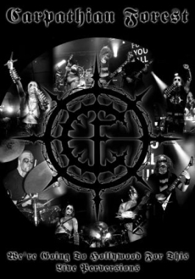 Carpathian Forest - We're Going To Hollywood - Ltd. Dvd in der Gruppe Musik-DVD & Bluray bei Bengans Skivbutik AB (880317)