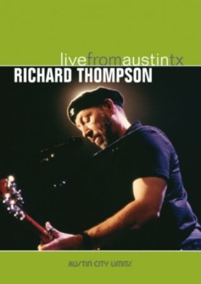 Thompson Richard - Live From Austin Tx in der Gruppe Minishops / Richard Thompson bei Bengans Skivbutik AB (881736)