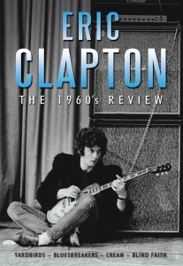 Clapton Eric - 1960 Review Dvd Documentary in der Gruppe Minishops / Eric Clapton bei Bengans Skivbutik AB (882146)