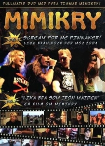 Mimikry - Scream For Me Finnåker in der Gruppe Musik-DVD bei Bengans Skivbutik AB (883286)