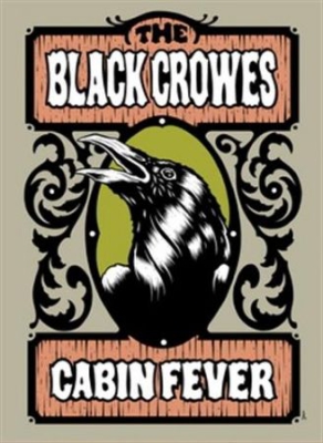 Black Crowes - Cabin Fever in der Gruppe Minishops / Black Crowes bei Bengans Skivbutik AB (883759)
