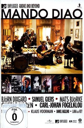 Mando Diao - Mtv Unplugged - Above And Beyo in der Gruppe DVD & BLU-RAY bei Bengans Skivbutik AB (886341)