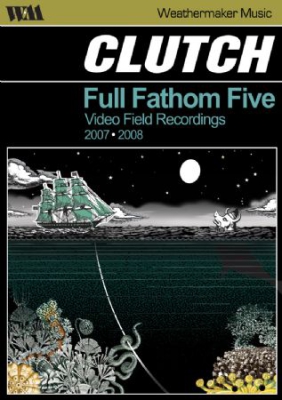 Clutch - Full Fathom Five in der Gruppe Musik-DVD & Bluray bei Bengans Skivbutik AB (888456)