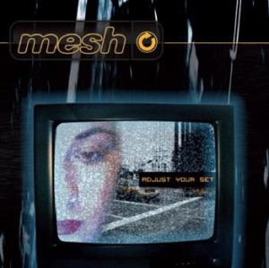 Mesh - Adjust Your Set in der Gruppe MUSIK / CD-Single / Pop-Rock bei Bengans Skivbutik AB (900184)