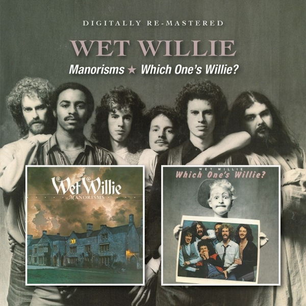 Wet Willie - Manorisms/Which One's Willie? in der Gruppe CD / Pop bei Bengans Skivbutik AB (900208)