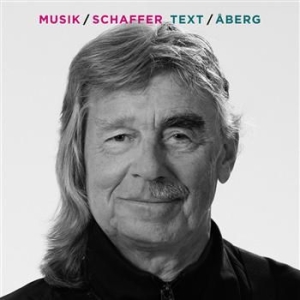 Schaffer/Åberg - Musik/Schaffer Text/Åberg in der Gruppe CD / Pop bei Bengans Skivbutik AB (901855)