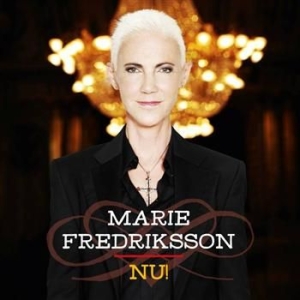 Marie Fredriksson - Nu! in der Gruppe CD / Pop-Rock bei Bengans Skivbutik AB (902183)
