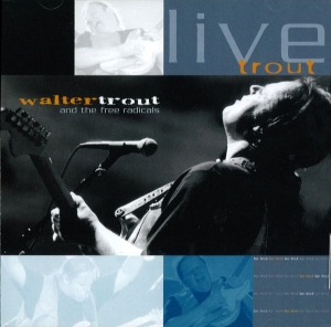 Trout Walter - Live Trout in der Gruppe CD / Blues,Jazz bei Bengans Skivbutik AB (902594)