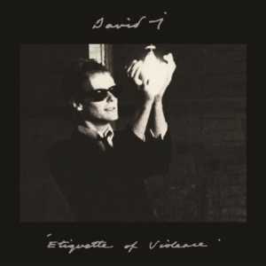 David J - Etiquette Of Violence: Expanded Edi in der Gruppe CD / Pop-Rock bei Bengans Skivbutik AB (902753)