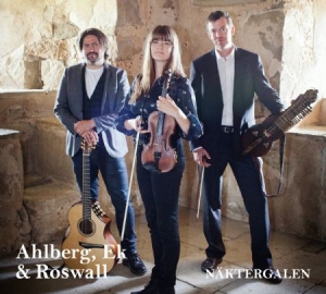 Ahlberg Ek And Roswall - Näktergalen in der Gruppe CD / Elektroniskt,Svensk Musik bei Bengans Skivbutik AB (902777)