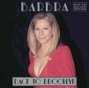 Streisand Barbra - Back To Brooklyn -Cd+Dvd- in der Gruppe CD bei Bengans Skivbutik AB (905832)
