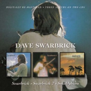 Swarbrick Dave - Swarbrick/Swarbrick 2/Smiddyburn in der Gruppe CD / Pop-Rock bei Bengans Skivbutik AB (916932)