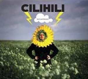 Cilihili - Not Listening in der Gruppe CD / Rock bei Bengans Skivbutik AB (917043)