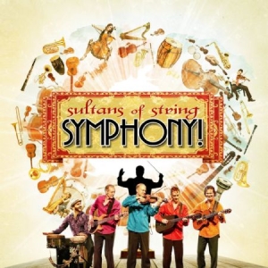 Sultans Of String - Symphony! in der Gruppe CD / Elektroniskt bei Bengans Skivbutik AB (923748)