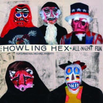Howling Hex The - All-Night Fox in der Gruppe VINYL / Rock bei Bengans Skivbutik AB (923829)