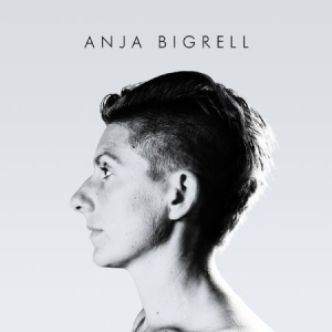 Bigrell Anja - Anja Bigrell in der Gruppe CD / Pop-Rock bei Bengans Skivbutik AB (923835)