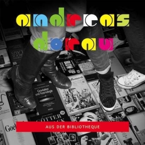 Dorau Andreas - Aus Der Bibliotheque in der Gruppe CD / Pop bei Bengans Skivbutik AB (932321)