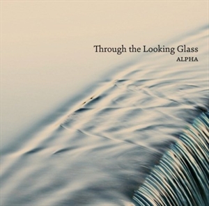 Alpha - Through The Looking Glass in der Gruppe CD bei Bengans Skivbutik AB (934517)