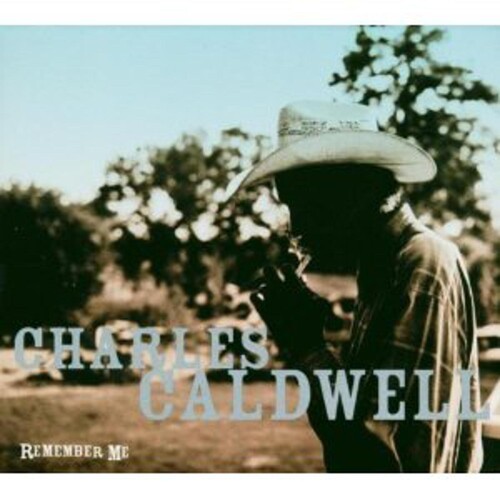 Caldwell Charles - Remember Me in der Gruppe VINYL / Rock bei Bengans Skivbutik AB (944248)