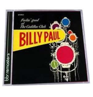 Billy Paul - Feelin' Good At The Cadillac Club in der Gruppe CD / RNB, Disco & Soul bei Bengans Skivbutik AB (944296)
