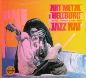Hellborg Jonas - Jazz Raj in der Gruppe CD / Jazz/Blues bei Bengans Skivbutik AB (948731)