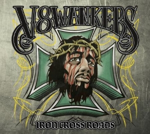V8 Wankers - Iron Crossroads Digipak in der Gruppe CD / Rock bei Bengans Skivbutik AB (948964)