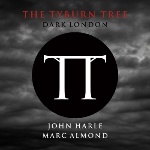 Tyburn Tree - Dark London in der Gruppe VINYL / Pop bei Bengans Skivbutik AB (949523)