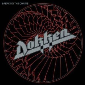 Dokken - Breaking The Chains in der Gruppe CD / Bestseller bei Bengans Skivbutik AB (949948)