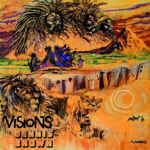 Brown Dennis - Visions Of Dennis Brown in der Gruppe VINYL / Reggae bei Bengans Skivbutik AB (952328)