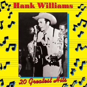 Williams Hank - 20 Greatest Hits in der Gruppe CD / Country bei Bengans Skivbutik AB (952474)