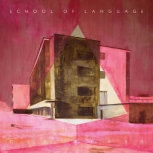 School Of Language - Old Fears in der Gruppe CD / Pop-Rock bei Bengans Skivbutik AB (952498)