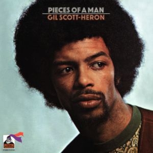 Scott-Heron Gil - Pieces Of A Man in der Gruppe CD / Pop-Rock,RnB-Soul bei Bengans Skivbutik AB (953806)