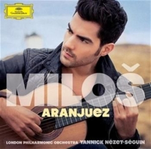 Milos Karadaglic London Philharmon - Aranjuez in der Gruppe CD / Klassiskt bei Bengans Skivbutik AB (953882)