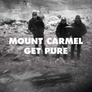 Mount Carmel - Get Pure in der Gruppe CD bei Bengans Skivbutik AB (956318)