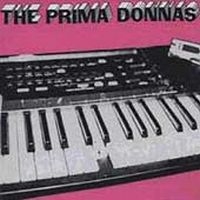 Prima Donnas - Drugs, Sex & Discotheques in der Gruppe CD / Pop-Rock bei Bengans Skivbutik AB (956338)