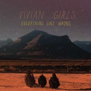 Vivian Girls - Everything Goes Wrong in der Gruppe CD bei Bengans Skivbutik AB (956460)