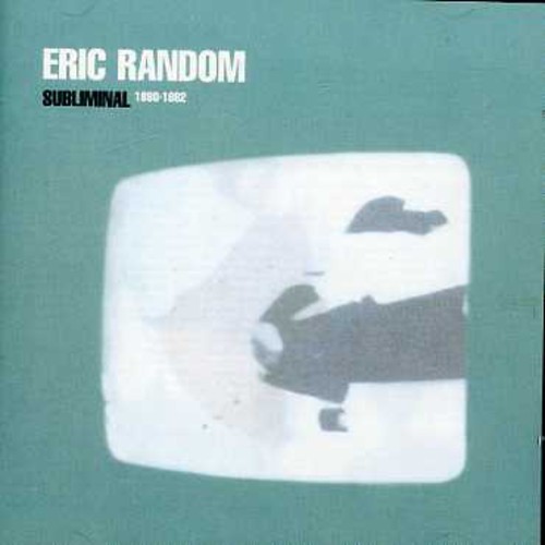 Eric Random - Subliminal 1980-82 in der Gruppe CD / Pop bei Bengans Skivbutik AB (956478)