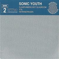 Sonic Youth - Slaapkamers Met in der Gruppe Minishops / Sonic Youth bei Bengans Skivbutik AB (956646)