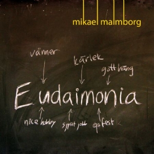 MALMBORG MIKAEL - Eudaimonia in der Gruppe CD bei Bengans Skivbutik AB (956956)