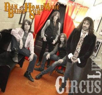 Baird Dan And Homemade Sin - Circus Life in der Gruppe CD / Bestseller bei Bengans Skivbutik AB (957262)