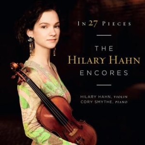 Hahn Hilary - In 27 Pieces - H Hahn Encores (2Cd) in der Gruppe CD / Klassiskt bei Bengans Skivbutik AB (959362)