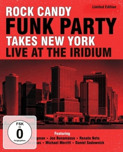 Rock Candy Funk Party - Takes New York - Live At The Iridium in der Gruppe CD / Pop-Rock bei Bengans Skivbutik AB (961801)