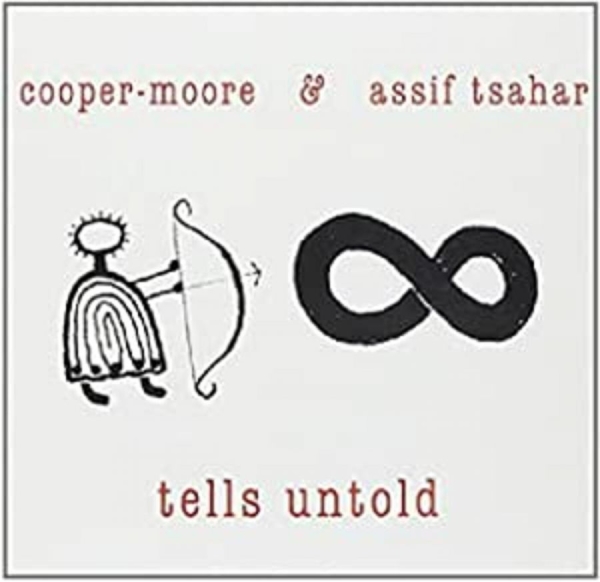 Cooper-Moore & Assif Tsahar - Tells Untold in der Gruppe CD / Bestseller bei Bengans Skivbutik AB (983323)