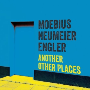 Moebius Neumeier Engler - Another Other Places in der Gruppe CD bei Bengans Skivbutik AB (983503)