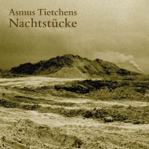 Tietchens Asmus - Nachtstucke in der Gruppe CD / Rock bei Bengans Skivbutik AB (983507)